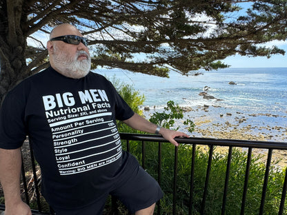 Big Men Nutritional Facts T-Shirt