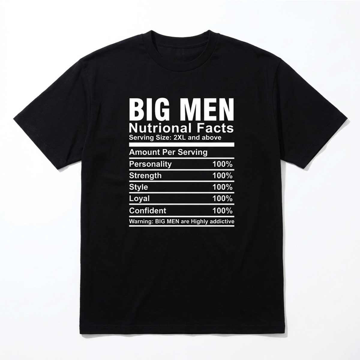 Big Men Nutritional Facts Tee