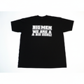 Big Men Big Deal Tee - black graphic t-shirt with bold white text